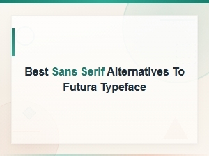 Best Free Sans Serif Alternatives to Futura Typeface for Designers