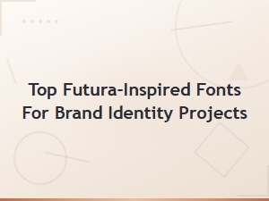 Top Futura-Inspired Fonts for Brand Identity Projects